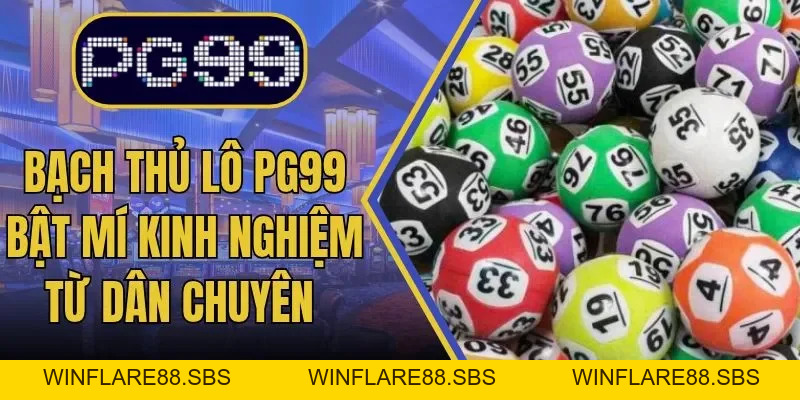 Xổ Số Pg99 - Sân Chơi Dự Đoán Kết Quả Đỉnh Cao Năm 2026