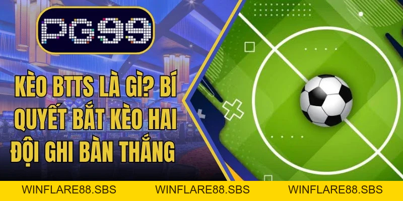 Thể Thao PG99 Địa Chỉ Lý Tưởng Cho Ai Đam Mê Bóng Đá