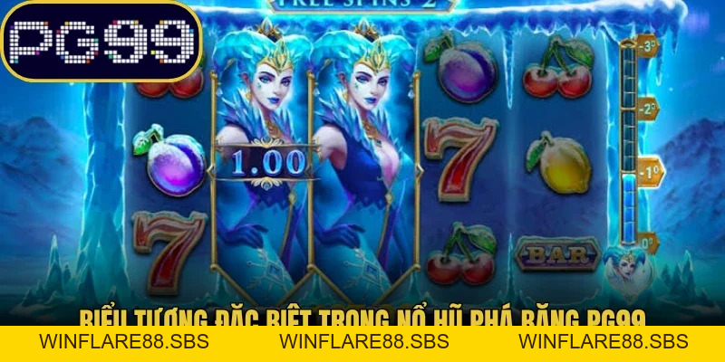 Nổ Hũ Phá Băng PG99 Bí Quyết Nổ Hũ Rinh Thưởng Triệu Đô